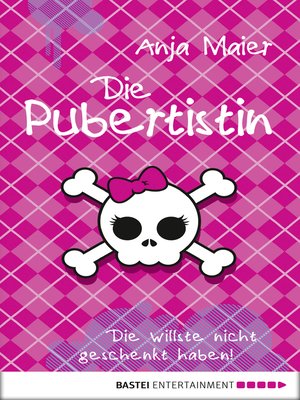 cover image of Die Pubertistin